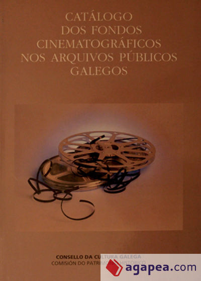 Catálogo dos fondos cinematográficos nos arquivos públicos galegos