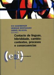 Portada de Contacto de linguas, hibridade, cambio: contextos, procesos e consecuencias
