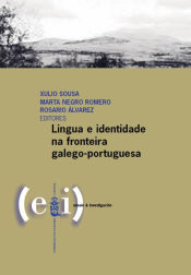 Portada de Lingua e identidade na fronteira galego-portuguesa