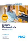 Conserje Mantenedor/a. Temario volumen 1. Ayuntamiento de Albacete