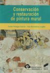Conservaci&oacute;n y restauraci&oacute;n de pintura mural