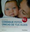 Consigue fotos &uacute;nicas de tus hijos