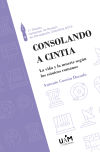 Consolando a Cintia: La vida y la muerte según los estoicos romanos