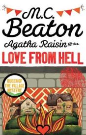Portada de Agatha Raisin and the Love from Hell