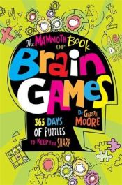 Portada de Mammoth Book Of Brain Games