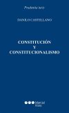 Constitución y Constitucionalismo