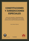 Constituciones y jurisdicciones especiales