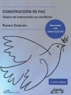 Construcción de paz: Diseño de intervención en conflictos