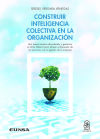 Construir inteligencia colectiva en la organización