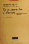 Construyendo el futuro. Correspondencia