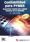 Contabilidad para PYMES. Supuestos cuenta por cuenta basados en la realidad. 3ª edición