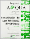 Contaminación del agua subterránea de Valfrondoso. Guía del alumno