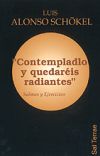 Contempladlo y quedaréis radiantes : salmos y ejercicios