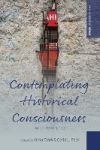 Contemplating Historical Consciousness: Notes from the Field