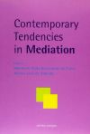 Contemporary Tendencies in Mediation