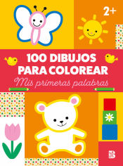 Portada de 100 DIBUJOS PARA COLOREAR-MIS PRIMERAS PALABRAS