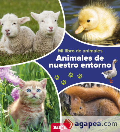 Animales de nuestro entorno - Mi libro de animales