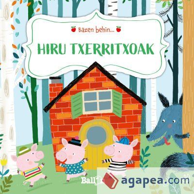 BAZEN BEHIN...HIRU TXERRITXOAK BAZEN BEHIN...HIRU TXERRITXOAK