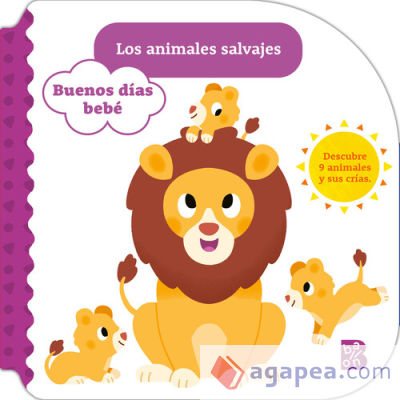 BUENOS DÍAS BEBÉ-LOS ANIMALES SALVAJES