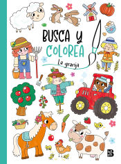 Portada de BUSCA Y COLOREA - LA GRANJA