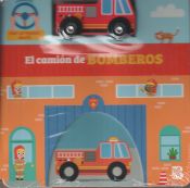 Portada de CONDUZCO COMO LAS PERSONAS ADULTAS - BOMBEROS