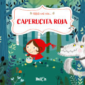 Portada de HABÍA UNA VEZ -CAPERUCITA ROJA