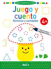 Portada de JUEGO Y CUENTO - NUMEROS Y CANTIDADES +4