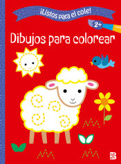 Portada de LISTOS PARA EL COLE - DIBUJOS PARA COLOREAR +2