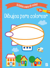 Portada de LISTOS PARA EL COLE - DIBUJOS PARA COLOREAR +3