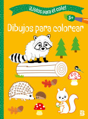 Portada de LISTOS PARA EL COLE - DIBUJOS PARA COLOREAR +5