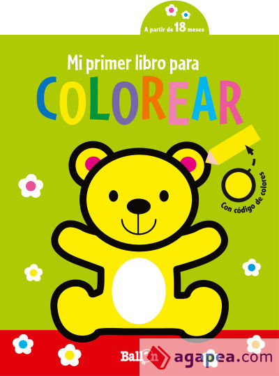 MI PRIMER LIBRO PARA COLOREAR- OSITO