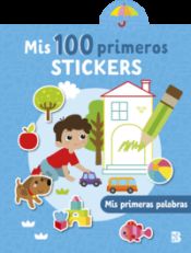 Portada de MIS 100 PRIMEROS STICKERS - MIS PRIMERAS PALABRAS