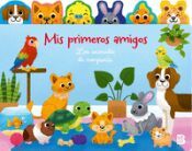 Portada de MIS PRIMEROS AMIGOS-LOS ANIMALES DE COMPA&Ntilde;&Iacute;A