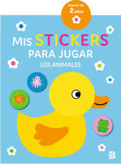 Portada de MIS STICKERS PARA JUGAR - LOS ANIMALES