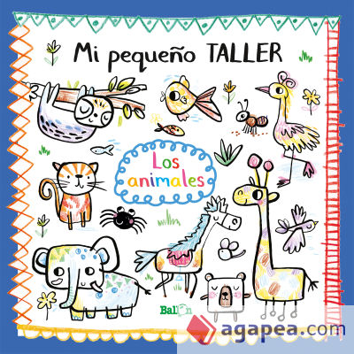 Mi pequeño Taller - Los animales