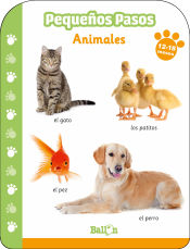 Portada de Pequeños pasos -ANIMALES 12-18 meses