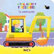 Portada de TIRA, ABRE Y DESCUBRE - LA CONSTRUCCIÓN