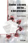 Contes a la vora del foc? o del precipici