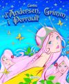 Contes d'Andersen, Grimm i Perrault