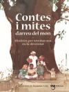 Contes i mites d'arreu del món: Històries per retrobar-nos en la diversitat