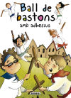 Contes i tradicions catalanes amb adhesius. Ball de bastons amb adhesius