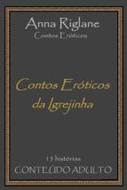 Portada de Contos eróticos da igrejinha (Ebook)