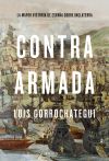 Contra Armada: La mayor victoria de España sobre Inglaterra