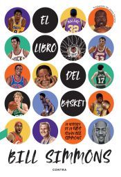 Portada de El libro del basket: La historia de la NBA seg&uacute;n Bill Simmons