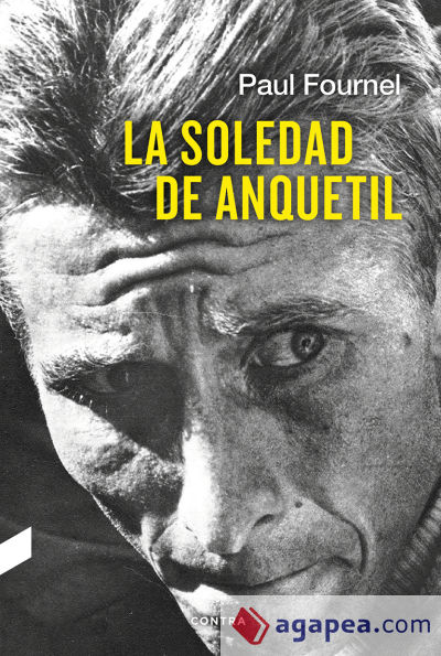 La soledad de Anquetil La soledad de Anquetil