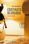 Contrato blindado (Solo una noche 3): Tercera entrega de Solo una noche, la trilogía erótica superventas en Estados Un