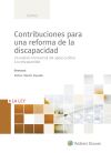 Contribuciones para una reforma de la discapacidad