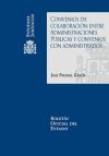 Convenios de colaboraci&oacute;n entre Administraciones P&uacute;blicas y convenios con administrados