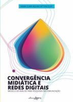 Portada de Convergência midiática e redes digitais (Ebook)
