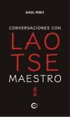 Conversaciones con Lao Tse Maestro